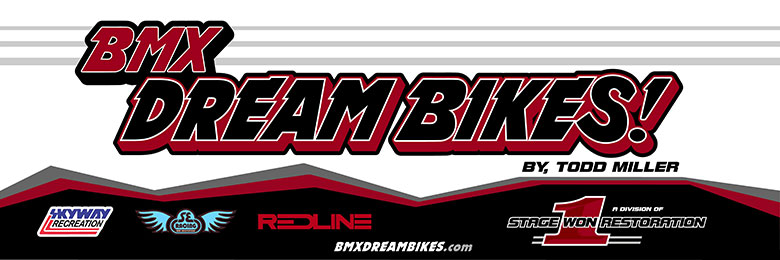 BMX Dream Bikes
